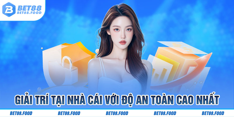 Giải trí tại nhà cái với độ an toàn cao nhất